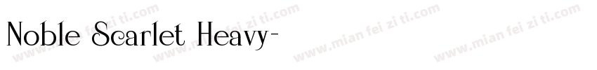 Noble Scarlet Heavy字体转换